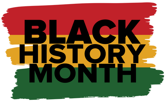 HAPPY BLACK HISTORY MONTH!